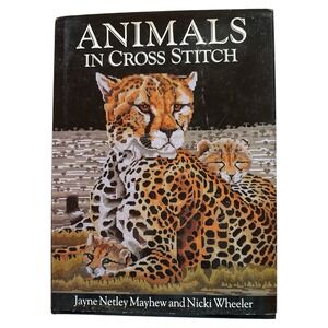 Animals in Cross Stitch by‎ Mayhew, Jayne Netley Hardback Book Needlework